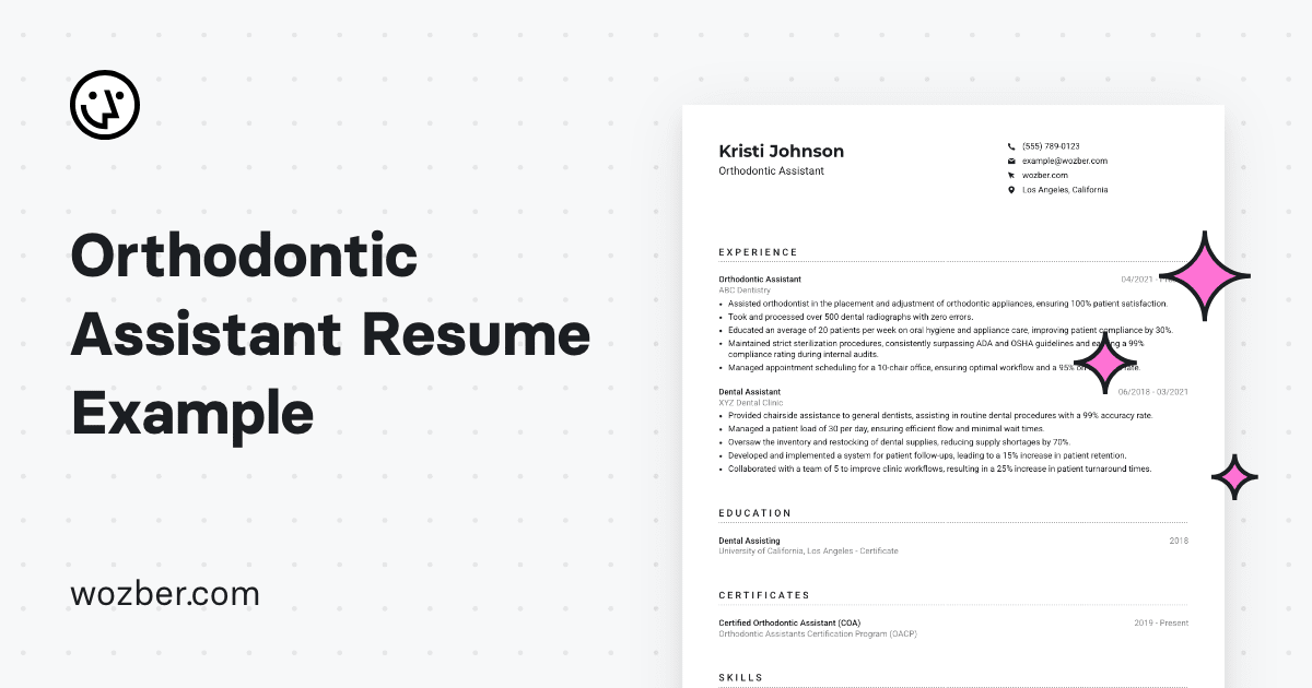 Orthodontic Assistant Resume Example - Og 